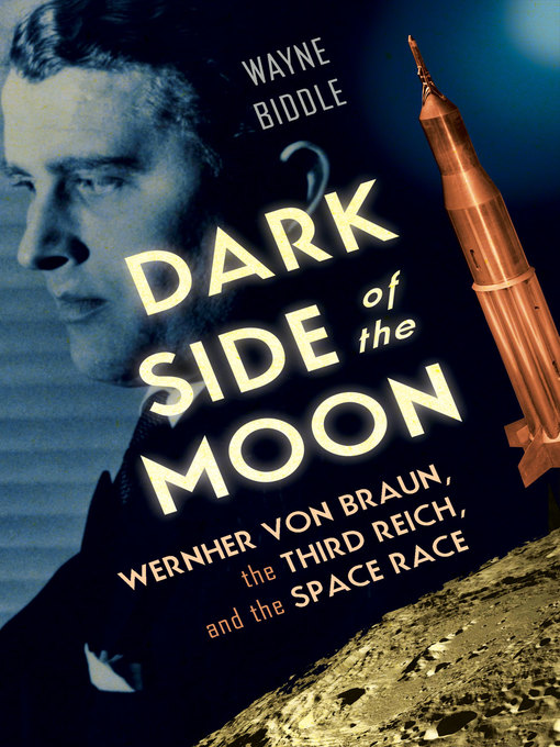 Title details for Dark Side of the Moon by Wayne Biddle - Available
